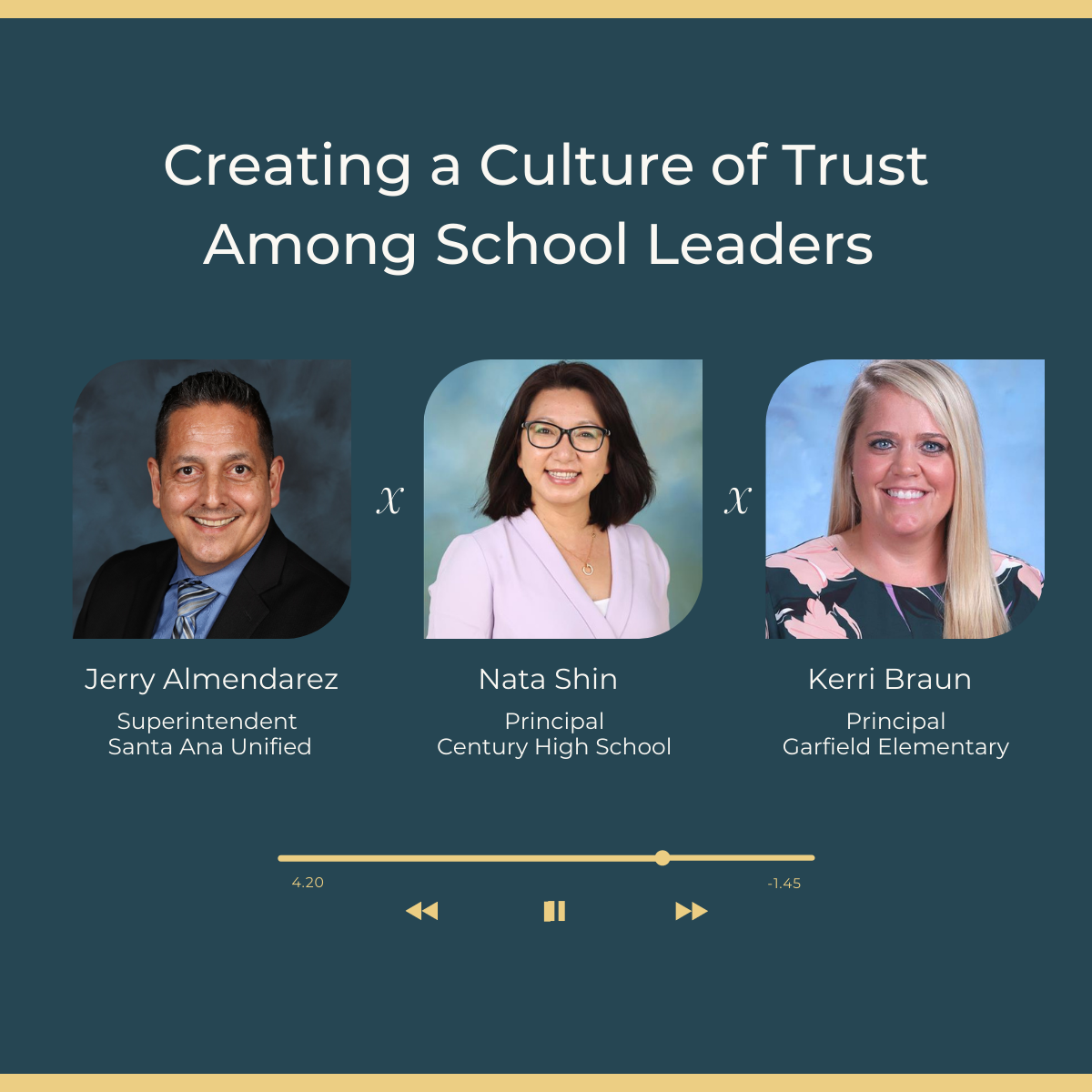 Jerry Nata Kerri Santa Ana for culture of trust among school