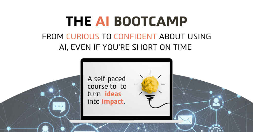 The AI Bootcamp